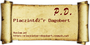 Placzintár Dagobert névjegykártya